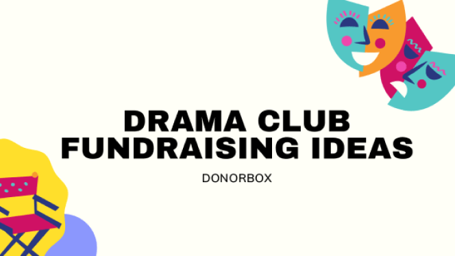 12 Unique Fundraising Ideas for Drama Clubs and Theatre Groups