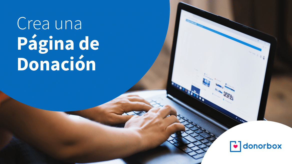 Cómo crear una página de donación (guía de 7 pasos)